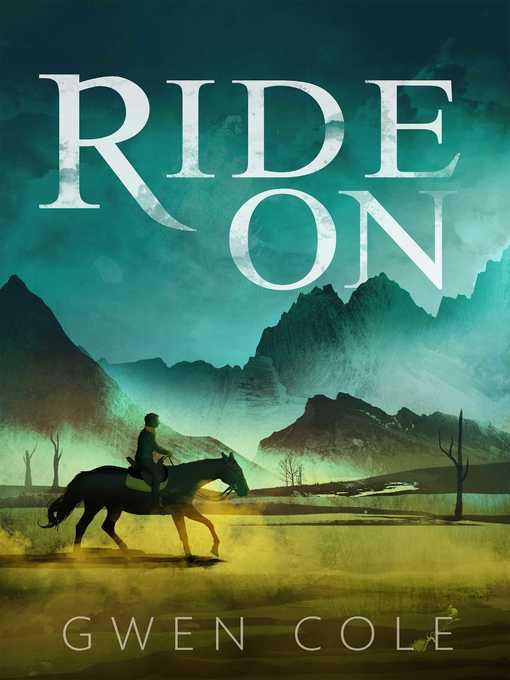 Title details for Ride On by Gwen Cole - Available